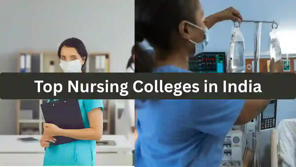 Top Nursing Colleges in India